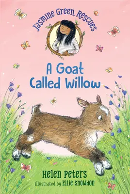 Jasmine Green Rescues: Koza jménem Willow - Jasmine Green Rescues: A Goat Called Willow