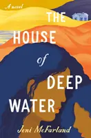 Dům na hluboké vodě - The House of Deep Water