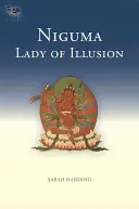 Niguma, paní iluzí - Niguma, Lady of Illusion