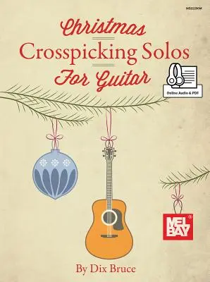 Vánoční crosspickingová sóla pro kytaru - Christmas Crosspicking Solos for Guitar