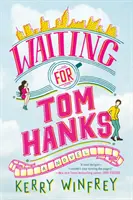 Čekání na Toma Hankse - Waiting for Tom Hanks