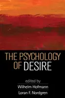 Psychologie touhy - The Psychology of Desire