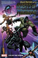 Black Panther and the Agents of Wakanda Vol. 1: Eye of the Storm (Černý panter a agenti Wakandy) - Black Panther and the Agents of Wakanda Vol. 1: Eye of the Storm
