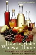 Jak si doma vyrobit víno - How to Make Wines at Home