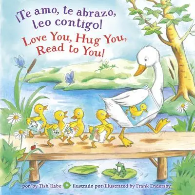 Te Amo, Te Abrazo, Leo Contigo!/Mám tě rád, objímám tě, čtu ti! - Te Amo, Te Abrazo, Leo Contigo!/Love You, Hug You, Read to You!