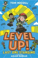 Level Up: Poslední, kdo zůstane naživu - Level Up: Last One Standing