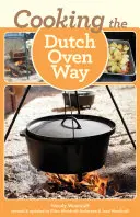 Vaření v holandské troubě - Cooking the Dutch Oven Way