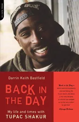 Zpátky v čase: Můj život a časy s Tupacem Shakurem - Back in the Day: My Life and Times with Tupac Shakur