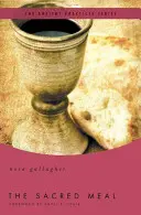 Posvátné jídlo - The Sacred Meal