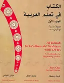 Al-Kitaab Fii Tacallum Al-Carabiyya: A Textbook for Beginning Arabic: [S DVD] - Al-Kitaab Fii Tacallum Al-Carabiyya: A Textbook for Beginning Arabic: Part One [With DVD]