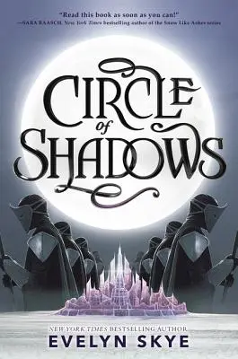 Kruh stínů - Circle of Shadows
