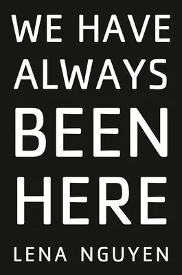 Vždycky jsme tu byli - We Have Always Been Here
