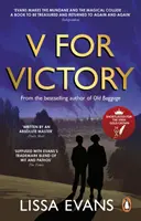 V jako vítězství - hřejivý a vtipný román bestselleristky Sunday Times - V for Victory - A warm and witty novel by the Sunday Times bestseller