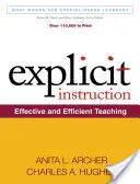 Explicitní instrukce: Efektivní a účelné vyučování - Explicit Instruction: Effective and Efficient Teaching