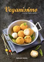 Veganissimo: Italská veganská kuchyně - Veganissimo: Italian Vegan Cuisine