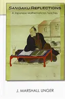 Úvahy Sangaku: Japonský matematik učí - Sangaku Reflections: A Japanese Mathematician Teaches