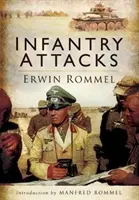 Útoky pěchoty - Infantry Attacks