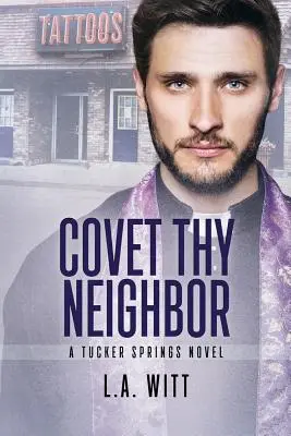 Touž po bližním svém, 4 - Covet Thy Neighbor, 4