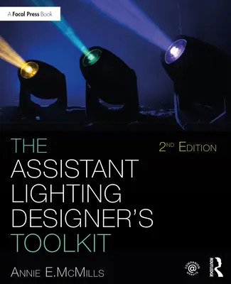 Sada nástrojů asistenta světelného designéra - The Assistant Lighting Designer's Toolkit