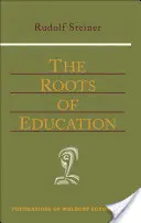 Kořeny vzdělání: (Cw 309) - The Roots of Education: (Cw 309)