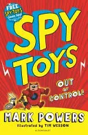 Špionážní hračky: Mimo kontrolu! - Spy Toys: Out of Control!