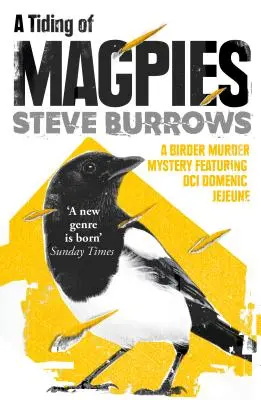 Příliv strak: Záhada ptačí vraždy - A Tiding of Magpies: A Birder Murder Mystery