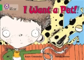 Chci zvířátko! - I Want a Pet!