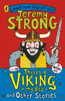 V mé posteli je Viking a jiné příběhy - There's a Viking in My Bed and Other Stories