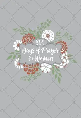 365 dní modliteb pro ženy - 365 Days of Prayer for Women