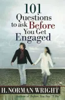 101 otázek, které si položte, než se zasnoubíte - 101 Questions to Ask Before You Get Engaged