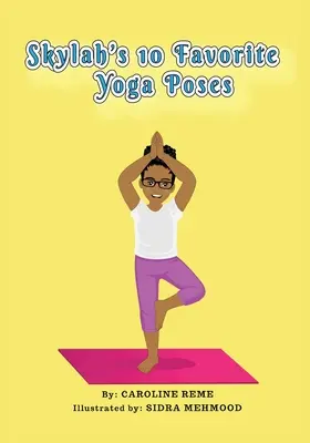 Skylahových 10 oblíbených jógových pozic - Skylah's 10 favorite yoga poses