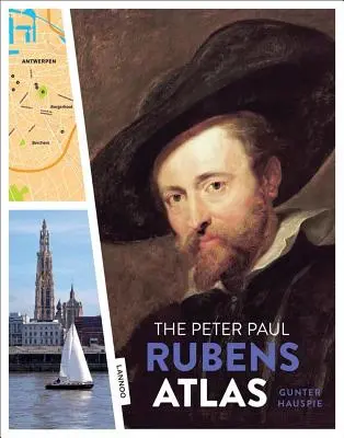 Atlas Petera Paula Rubense: Velký atlas starých vlámských mistrů - The Peter Paul Rubens Atlas: The Great Atlas of the Old Flemish Masters