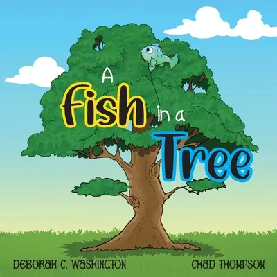 Ryba na stromě - A Fish in a Tree
