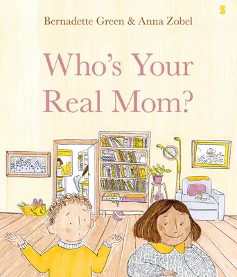 Kdo je tvoje skutečná máma? - Who's Your Real Mom?