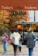 Dnešní vysokoškolští studenti: Čítanka - Today's College Students: A Reader