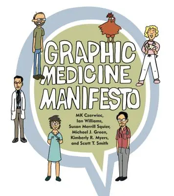 Manifest grafické medicíny - Graphic Medicine Manifesto