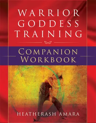 Výcvik bohyně bojovnice - Warrior Goddess Training