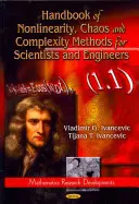 Příručka nelinearity, chaosu a metod komplexity pro vědce a inženýry - Handbook of Nonlinearity, Chaos & Complexity Methods for Scientists & Engineers
