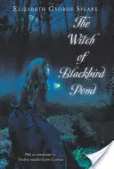 Čarodějnice z rybníka Blackbird - The Witch of Blackbird Pond