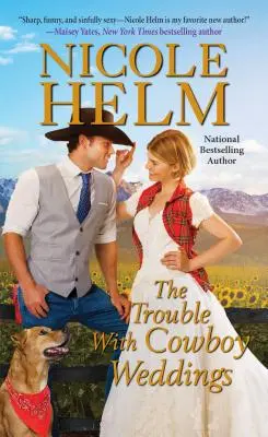 Problémy s kovbojskými svatbami - The Trouble with Cowboy Weddings