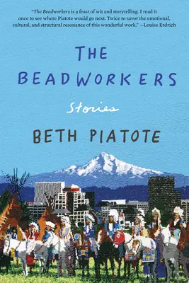 The Beadworkers: Příběhy: Příběhy - The Beadworkers: Stories