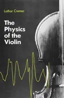 Fyzika houslí - The Physics of the Violin