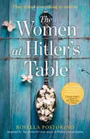 Ženy u Hitlerova stolu - Women at Hitler's Table
