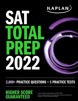 SAT Total Prep 2022: 2 000+ cvičných otázek + 5 cvičných testů - SAT Total Prep 2022: 2,000+ Practice Questions + 5 Practice Tests