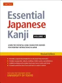 Essential Japanese Kanji Volume 1: (Jlpt Level N5) Naučte se základní znaky kandži potřebné pro každodenní komunikaci v Japonsku - Essential Japanese Kanji Volume 1: (Jlpt Level N5) Learn the Essential Kanji Characters Needed for Everyday Interactions in Japan