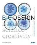 Biografický design: Příroda + věda + kreativita - Bio Design: Nature + Science + Creativity