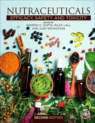 Nutraceutika: Účinnost, bezpečnost a toxicita - Nutraceuticals: Efficacy, Safety and Toxicity
