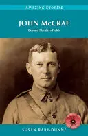 John McCrae - Za hranice Flanderova pole - John McCrae - Beyond Flanders Fields