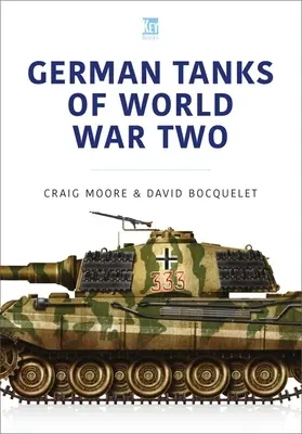 NĚMECKÉ TANKY DRUHÉ SVĚTOVÉ VÁLKY - GERMAN TANKS OF WORLD WAR TWO