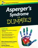 Aspergerův syndrom pro hlupáky - Asperger's Syndrome For Dummies